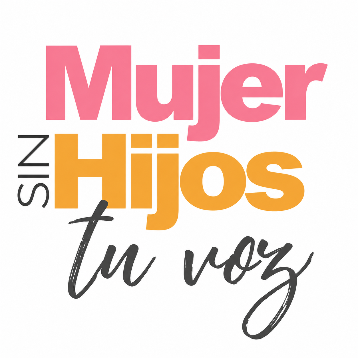 Mujer sin Hijos podcast