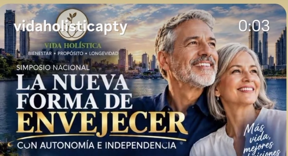 Simposio La Nueva Forma de Envejecer, Panamá
